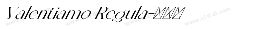 Valentiamo Regula字体转换